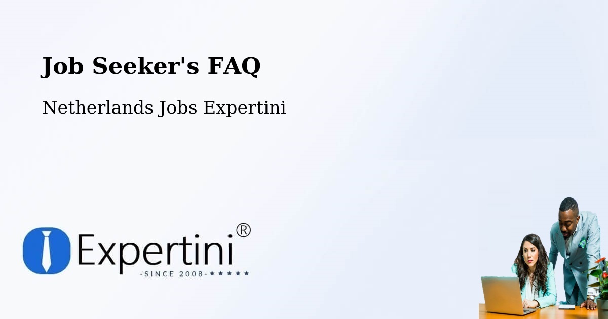Job Seeker FAQ – Arnhem - Netherlands Jobs Expertini